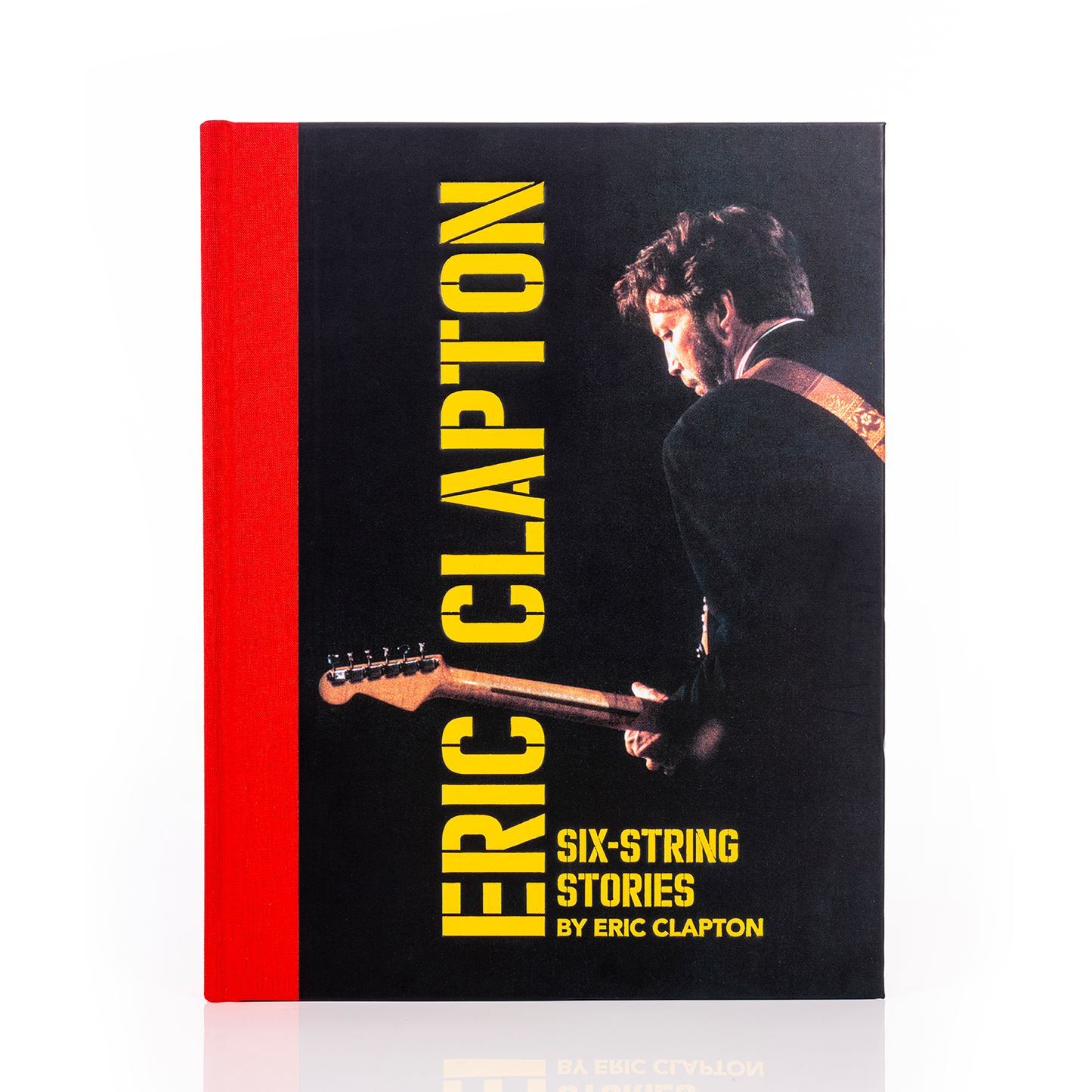Six-String Stories by  Eric Clapton